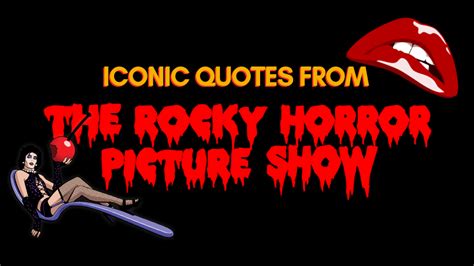 columbia rocky horror|rocky horror picture show sayings.